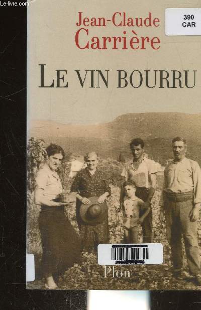 LE VIN BOURRU