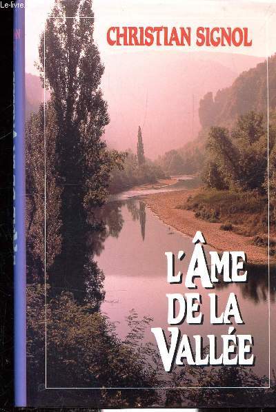 L'AME DE LA VALLEE