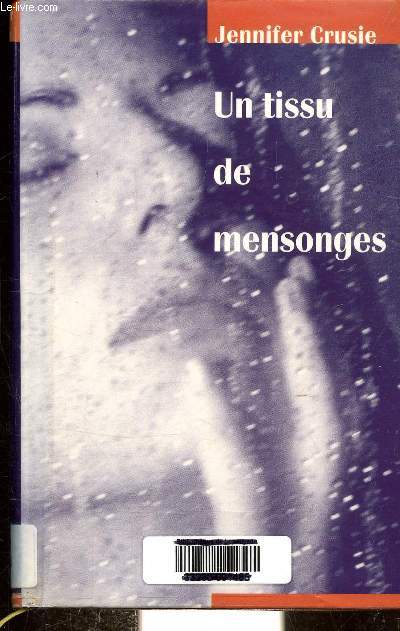 UN TISSU DE MENSONGES