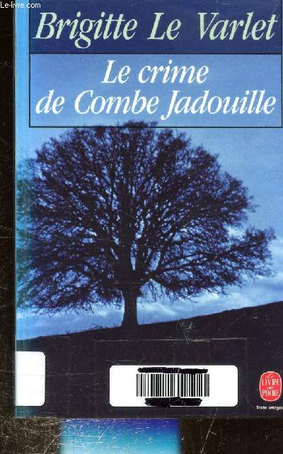 LE CRIME DE COMBE JADOUILLE. Collection poche n6599.