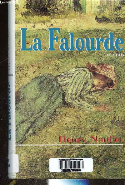 LA FALOURDE