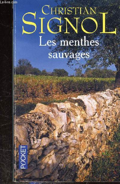 LES MENTHES SAUVAGES. Collection Pocket n°2772.