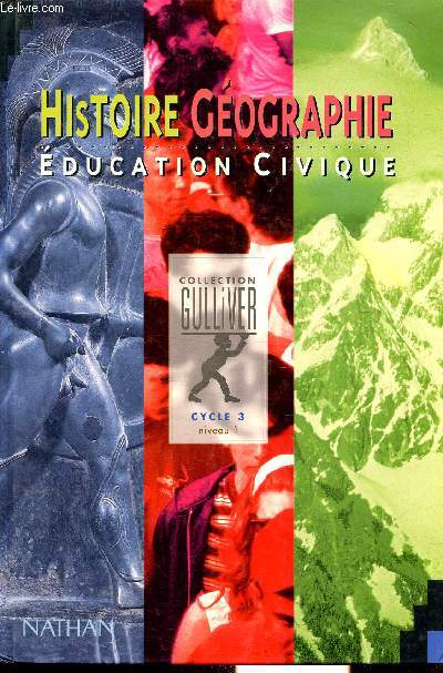 HISTOIRE GEOGRAPHIE EDUCATION CIVIQUE - CYCLE 3 NIVEAU 1