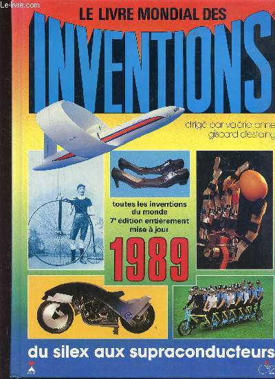 LE LIVRE MONDIAL DES INVENTIONS - 1989 -