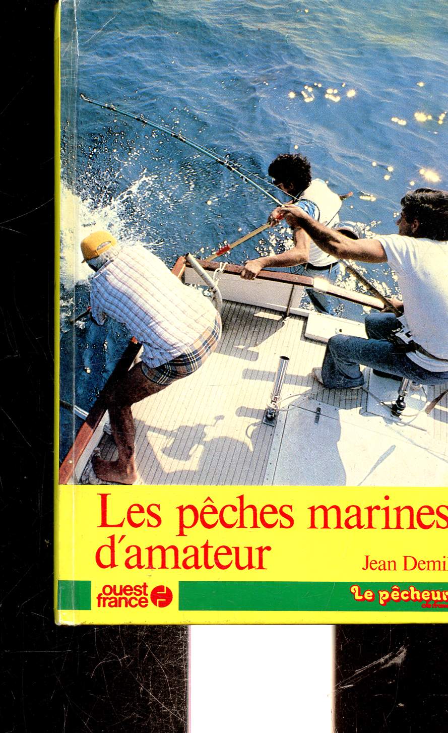 LES PECHES MARINES D'AMATEUR