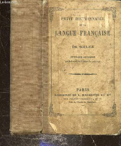 PETIT DICTIONNAIRE DE LA LANGUE FRANCAISE