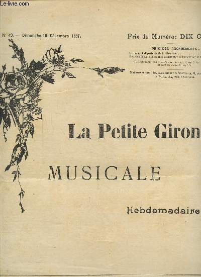 LA PETITE GIRONDE MUSICALE - N49 - Dimanche 19 dcembre 1897 - Pres la fontaine du loup - Etude de Salon pour piano par P.Cavallo.