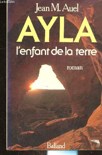 AYLA - L'ENFANT DE LA TERRE -