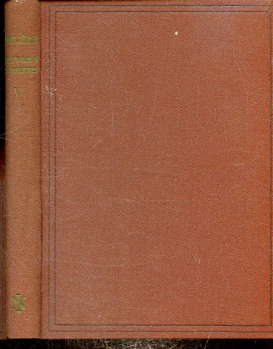OEUVRES COMPLETES - TOME VI -