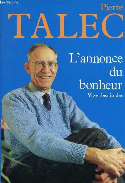 L'ANNONCE DU BONHEUR - VIE ET BEATITUDES.