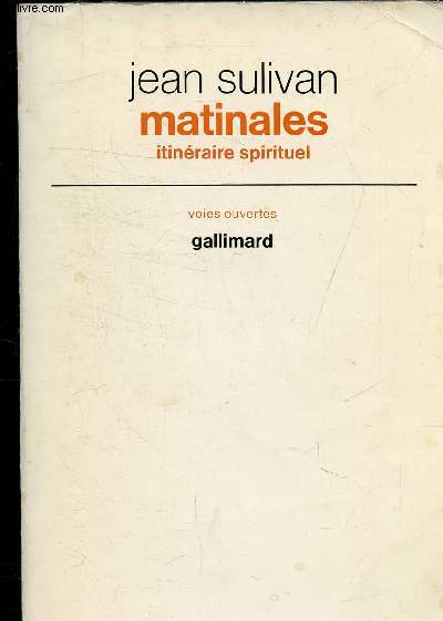 MATINALES ITINERAIRES SPIRITUEL - COLLECTION VOIES OUVERTES.