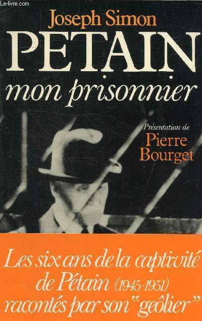 PETAIN MON PRISONNIER.