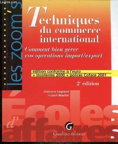 TECHNIQUES DU COMMERCE INTERNATIONAL - COMBIEN GERER VOS OPERATIONS IMPORTS/EXPORTS