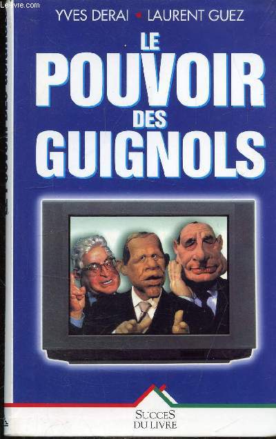 LE POUVOIR DES GUIGNOLS