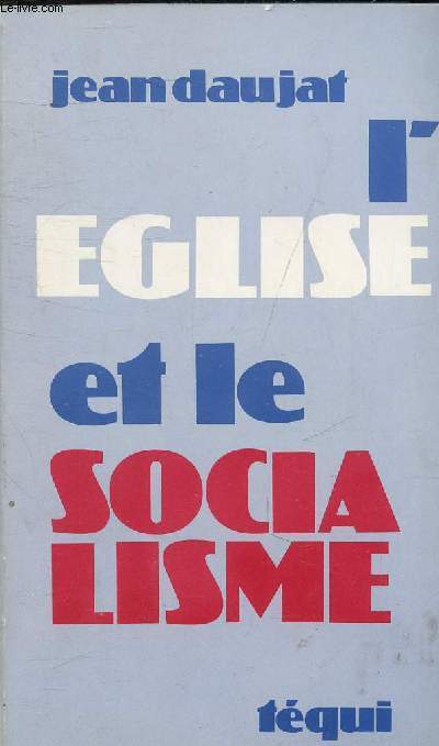 L'EGLISE ET LE SOCIALISME.