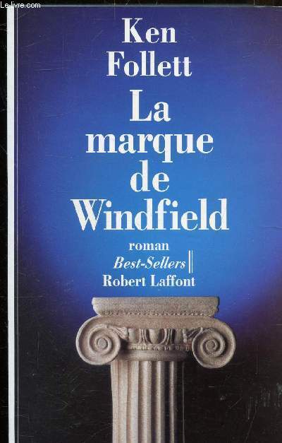 LA MARQUE DE WINDFIELD - ROMAN - COLLECTION BEST SELLERS.