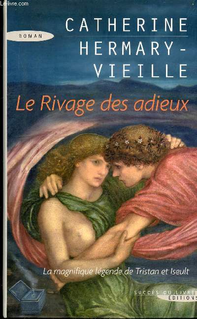 LE RIVAGE DES ADIEUX