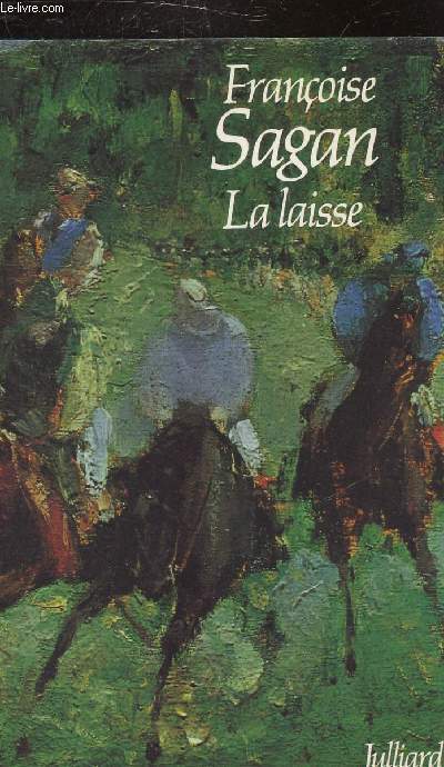 LA LAISSE.