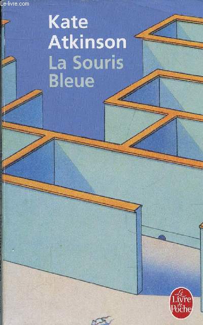 LA SOURIS BLEUE - COLLECTION LE LIVRE DE POCHE N30565.