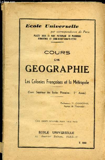 COURS DE GEOGRAPHIE - LES COLONIES FRANCAISES ET LA METROPOLE