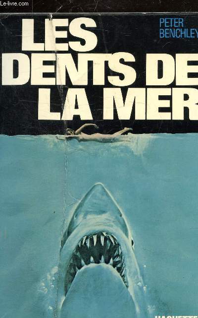 LES DENTS DE LA MER