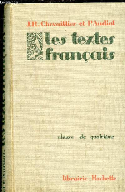 LES TEXTES FRANCAIS - CLASSE DE QUATRIEME