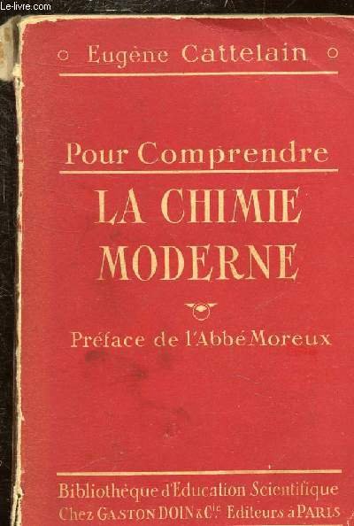 POUR COMPRENDRE LA CHIMIE MODERNE - COLLECTION POUR COMPRENDRE