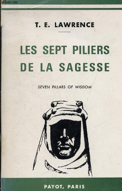 LES SEPT PILIERS DE LA SAGESSE -