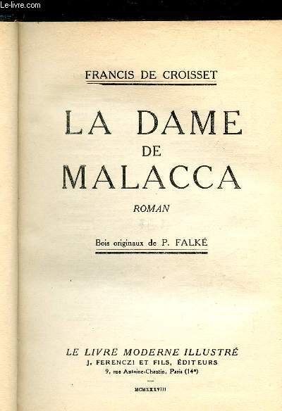 LA DAME DE MALACCA