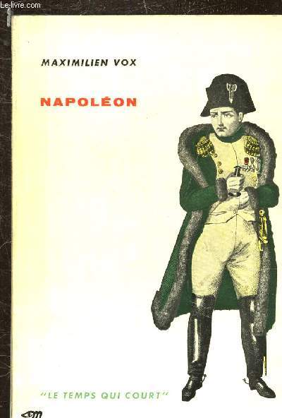 NAPOLEON -COLLECTION LE TEMPS QUI COURT N14