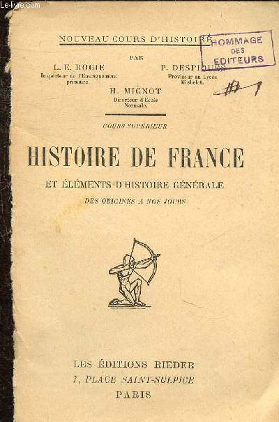 NOUVEAU COURS D'HISTOIRE - HISTOIRE DE FRANCE ET ELEMENTS D'HISTOIRE GENERALE DES ORIGINES A NOS JOURS.