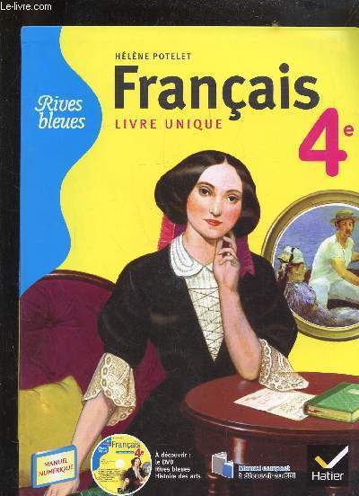 FRANCAIS LIVRE UNIQUE 4E - COLLECTION RIVES BLEUES.
