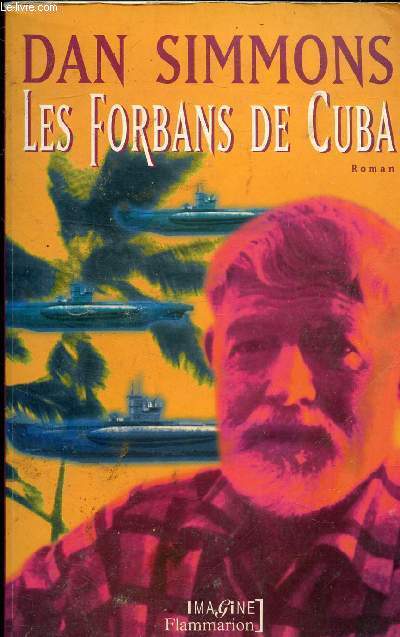 LES FORBANS DE CUBA - COLLECTION IMAGINE.