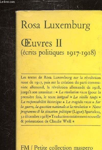 OEUVRES II - (ECRITS POLITIQUES 1917-1918) -