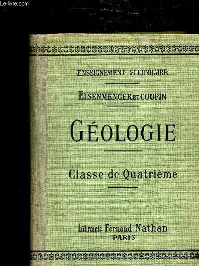 GEOLOGIE - PREMIER CYCLE - CLASSE DE QUATRIEME -