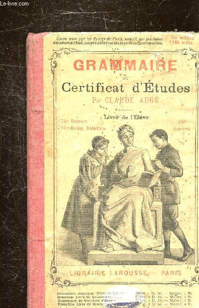 GRAMMAIRE DU CERTIFICAT D'ETUDES - LIVRE DE L'ELEVE