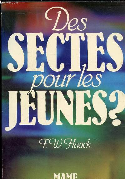 LES SECTES POUR LES JEUNES?