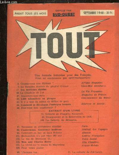 TOUT N5 1RE ANNEE SEPTEMBRE 1948 - Croyez vous aux Sirnes ? - la dernire vasion du gnral Giraud - les meilleurs dessins - la citadelle de l'or - reporters sans stylo - 2400 km en pirogue - il y a tout de mme de droles de gens etc.