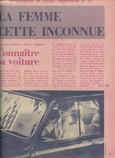 ENCYCLOPEDIE DE ELLE. SUPPLEMENT AU N21 -Connatre sa voiture- Comment sortir vivant de la nationale? Sous le capot... Les enfants en voiture.