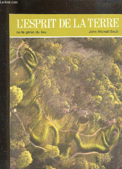 L'ESPRIT DE LA TERRE OU LE GENIE DU LIEU