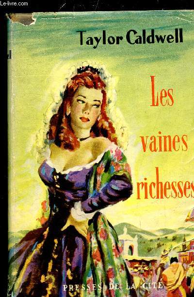 LES VAINES RICHESSES