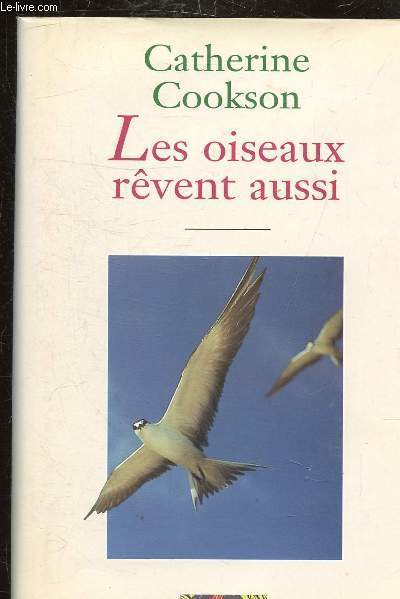 LES OISEAUX REVENT AUSSI