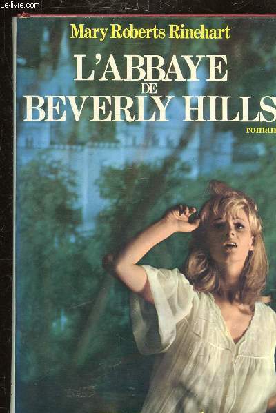 L'ABBAYE DE BEVERLY HILLS