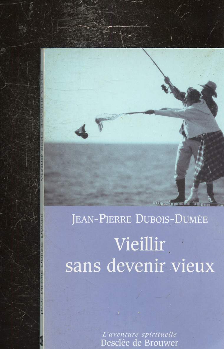 VIEILLIR SANS DEVENIR VIEUX - Collection 