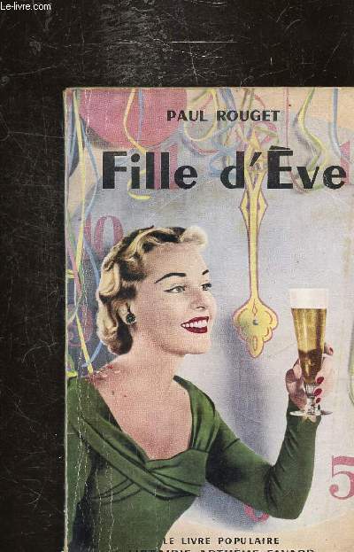 FILLE D'EVE - COLLECTION LE LIVRE POPULAIRE