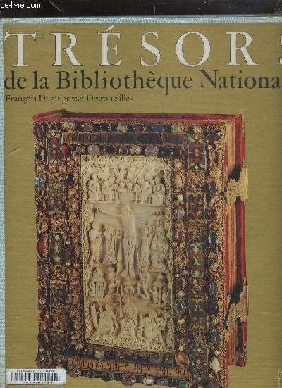 TRESORS DE LA BIBLIOTHEQUE NATIONALE