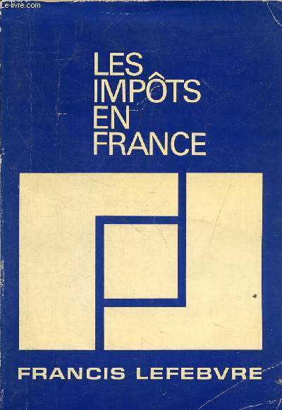 LES IMPOTS EN FRANCE