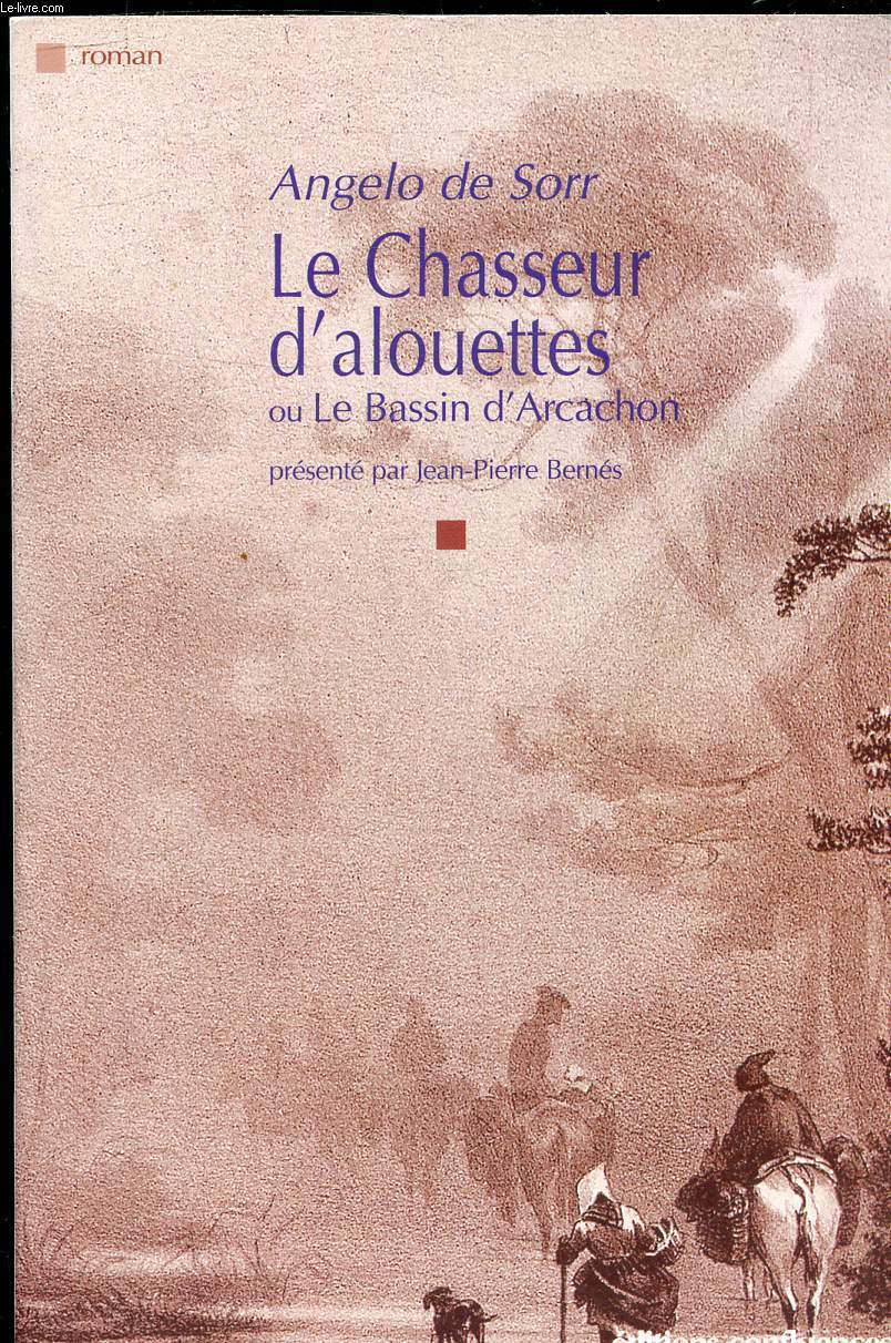 LE CHASSEUR D ALOUETTES OU LE BASSIN D ARCACHON