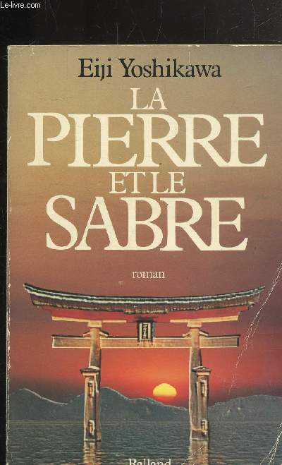 LA PIERRE ET LE SABRE -