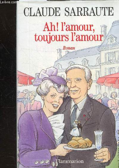 AH! L'AMOUR TOUJOURS L'AMOUR -